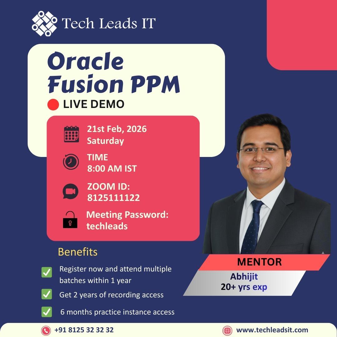Join Oracle Fusion PPM Live Demo &ndash; Project Portfolio Management | Free Online Session |Tech Leads IT